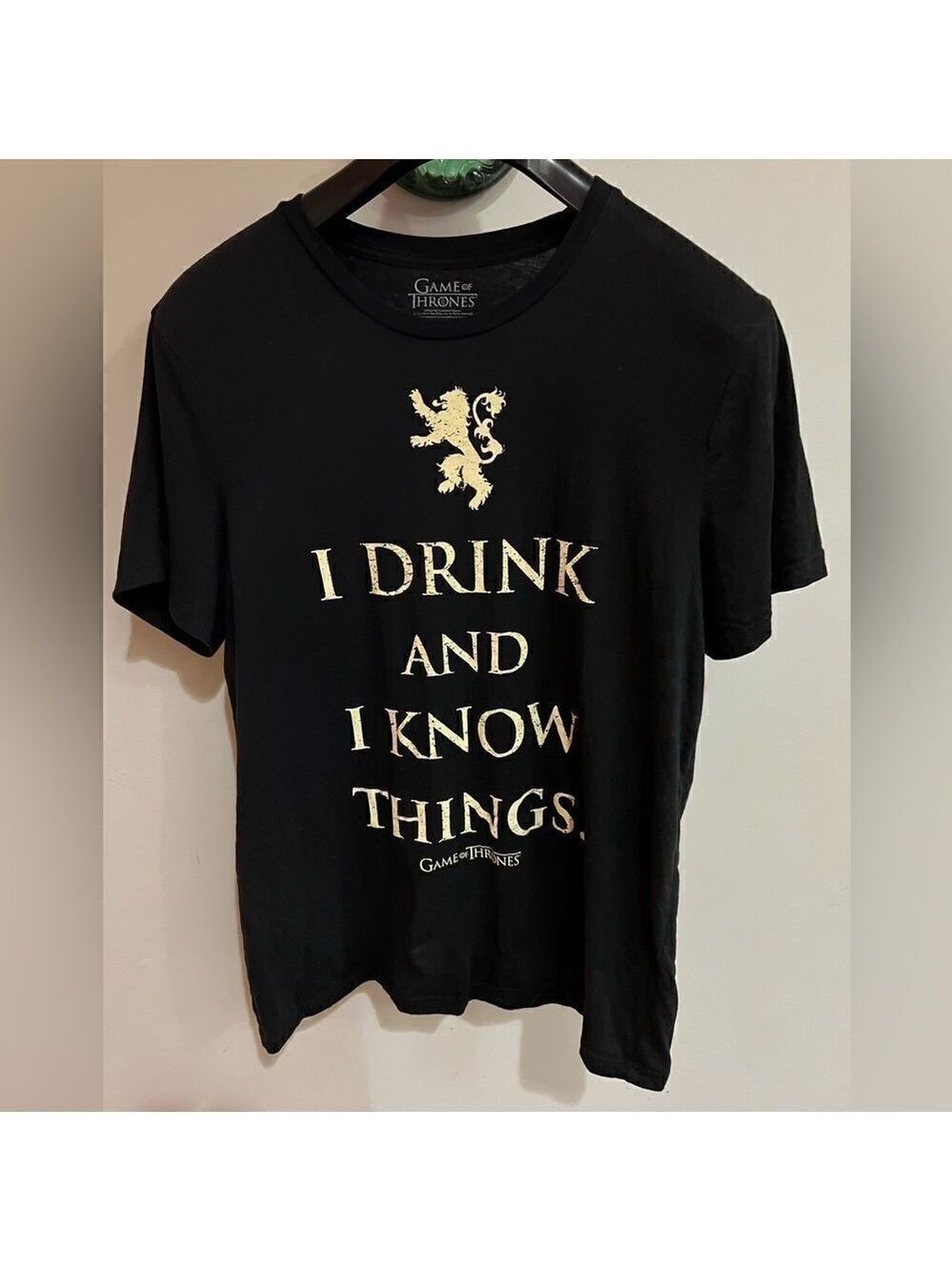 Game Of Thrones DRINK AND I KNOW THINGS T-Shirt T-Shirt Authentic